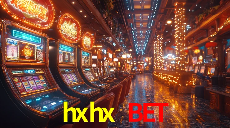 hxhx bet